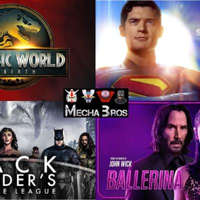 Los Mecha Bros 109 - Superman / Jurassic World Rebirth / Ballerina y Justice League Zack Snyder
