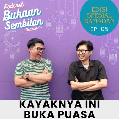S4 EP5 RIBETNYA BUKA PUASA?!