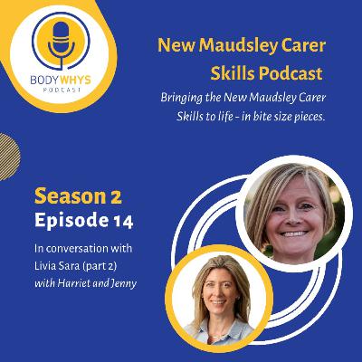 NMCS S2E14: In conversation with Livia Sara, part 2