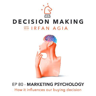EP 80 - Marketing Psychology