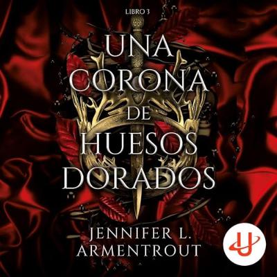 Una corona de huesos dorados (Audiolibro) | Prueba Gratis