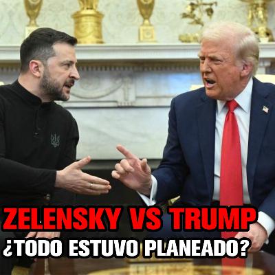 Zelensky VS Trump: ¿Todo estuvo planeado para confundir a Rusia? | Discusión completa en Español. Zelensky VS Trump: ¿Todo estuvo planeado para confundir a Rusia? | Discusión completa en Español.