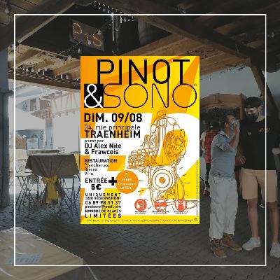 Pinot & Sono: le domaine Fischbach de Traenheim en fête 9 août 2020