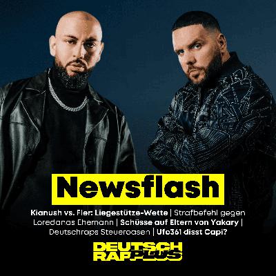 Newsflash 🚨 Fler vs. Kianush 50.000€-Wette | Waffenfund bei Loredanas Mann | Deutschraps Steueroasen | Ufo disst Capi?!