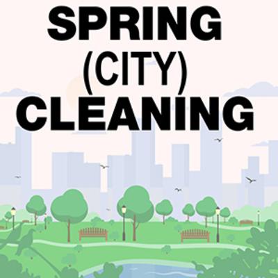 Spring (City) Cleaning