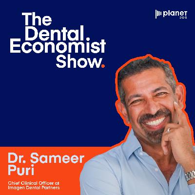 Dr Sameer Puri on Scaling Dental Practices Without Losing Clinical Autonomy
