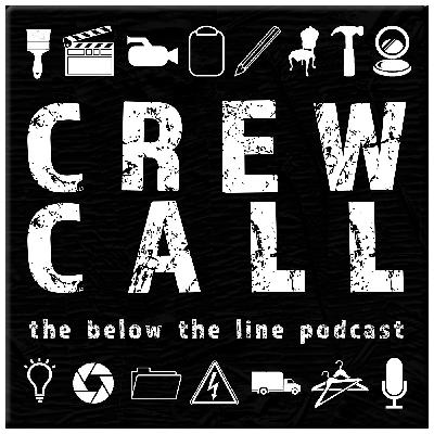 Episode 19 (S2 E6) CROSSOVER with Crew Call Podcast! Episode 19 (S2 E6) CROSSOVER with Crew Call Podcast!