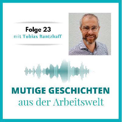 Folge 23 - mit Tobias Bantzhaff Folge 23 - mit Tobias Bantzhaff