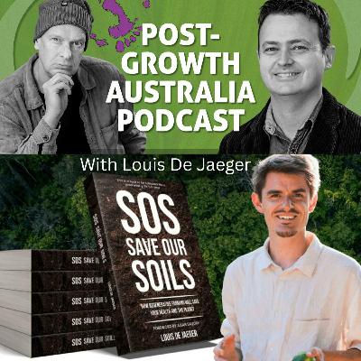 Save our Soils:  Regenerative Farming with Louis De Jaeger