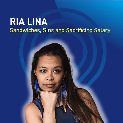 Ria Lina - Sandwiches, Sins and Sacrificing Salary Ria Lina - Sandwiches, Sins and Sacrificing Salary