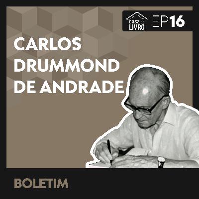 Drummond: as novas edições e lançamentos do poeta