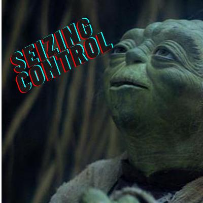 Seizing Control Today