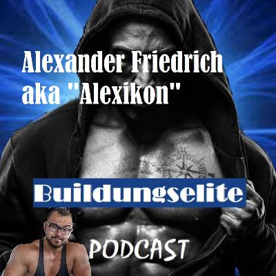 Episode 15: Alexikon - Über seine Vergangenheit, Fehler, die Szene und Zukunftspläne