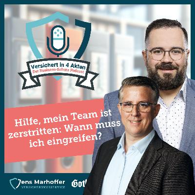 #028 Hilfe, mein Team ist zerstritten: Wann muss ich eingreifen? - mit Matthias Wilhelm (Mediator)