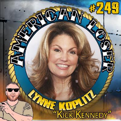 Episode 249: The Royal Kennedy? | Lynne Koplitz