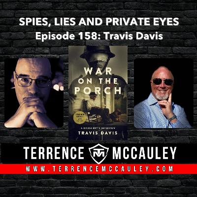 Travis Davis: WAR ON THE PORCH, a Twentieth Century War Story