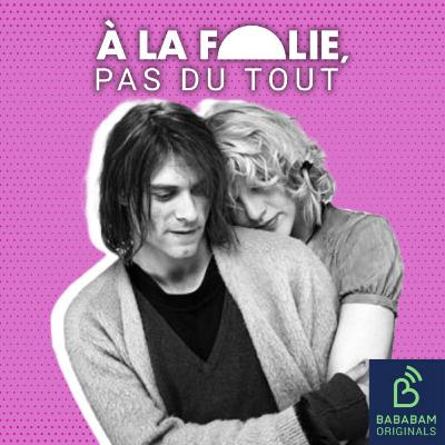 Kurt Cobain et Courtney Love (4/4) : fin d’une histoire, début d’un mythe