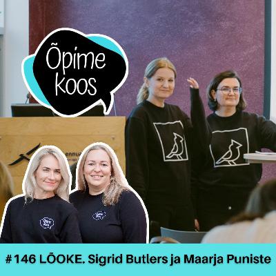 #146 Kuidas lõimida õppeaineid oma klassiruumis eesmärgistatult? Sigrid Butlers ja Maarja Puniste #146 Kuidas lõimida õppeaineid oma klassiruumis eesmärgistatult? Sigrid Butlers ja Maarja Puniste
