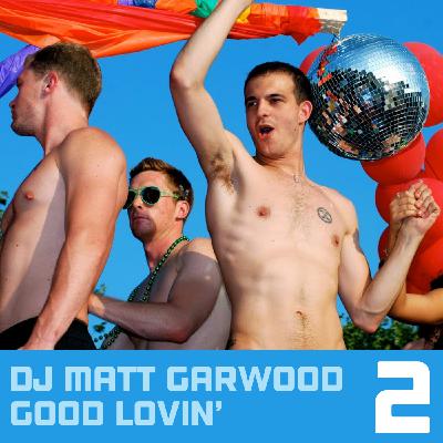 Episode 2: Good Lovin' Part 2