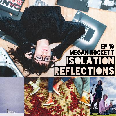 Isolation Ep 16: Megan Rockett - Matters of Sex Work & Sad Culture Isolation Ep 16: Megan Rockett - Matters of Sex Work & Sad Culture