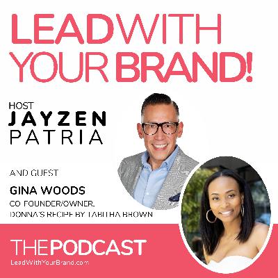 Season 6, Episode 18 : The Spark of Inspiration : Gina Woods : Co-Founder/Owner, Donna’s Recipe by Tabitha Brown Season 6, Episode 18 : The Spark of Inspiration : Gina Woods : Co-Founder/Owner, Donna’s Recipe by Tabitha Brown