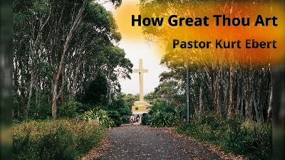 How Great Thou Art