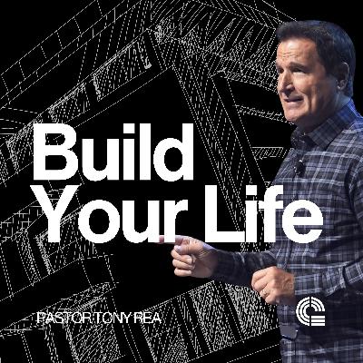 Build Your Life