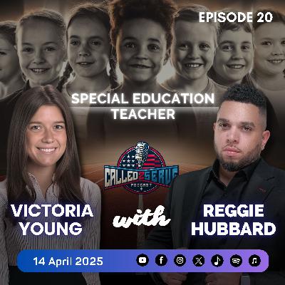 Journey of a Young Special Education Teacher & Passionate Runner | Called 2 Serve Podcast Episode20