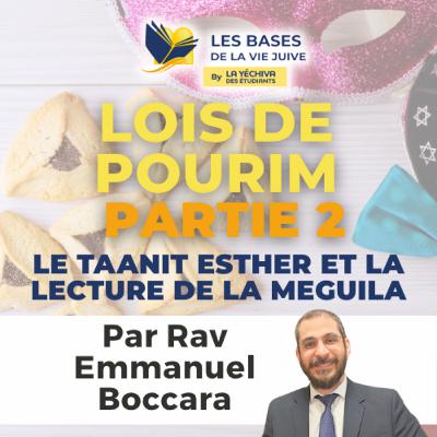 Lois de Pourim : partie 3, Mishloah Manot et Matanot laEvyonim