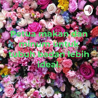 Petua makan dan minum untuk tubuh lebih sihat dan ceria.