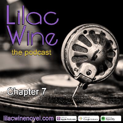 Lilac Wine - Chapter 7