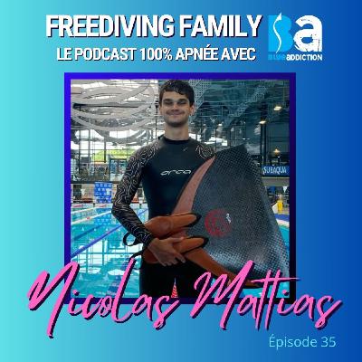 #35 Nicolas Mattias - Le cadet de l’équipe de France AIDA Indoor au Championnat du monde au Japon