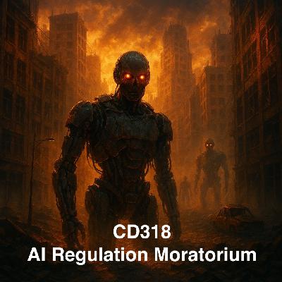 CD318: AI Regulation Moratorium