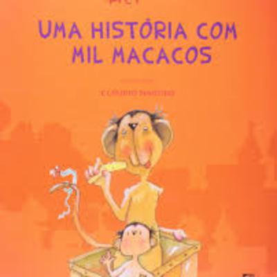 Uma historia com mil macacos Uma historia com mil macacos