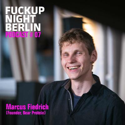Fuckup Cast Vol. 07 – Marcus Fiedrich Fuckup Cast Vol. 07 – Marcus Fiedrich