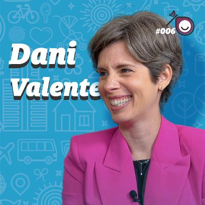 #010 Dani Valente #010 Dani Valente