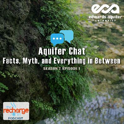 Season 7, Episode 1 | Aquifer Chat: Facts, Myth, and Everything in Between