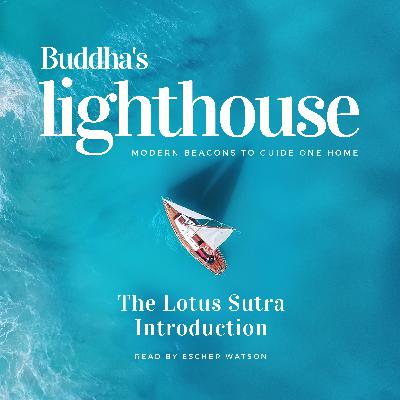 Lotus Sutra - Introduction