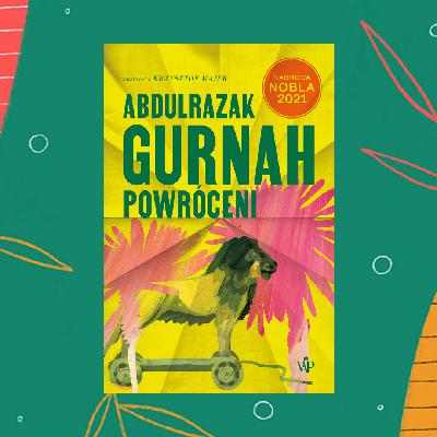 #87 Powróceni, Abdulrazak Gurnah