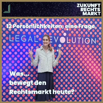89: 12 Persönlichkeiten, eine Frage - Was bewegt den Rechtsmarkt heute?