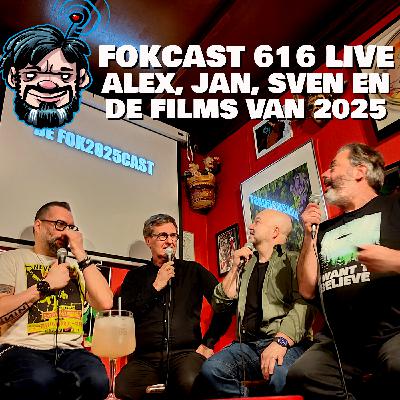 FOKCAST 616: LIVE deel 1: ALEX, JAN, SVEN en de beste films van 2025. FOKCAST 616: LIVE deel 1: ALEX, JAN, SVEN en de beste films van 2025.