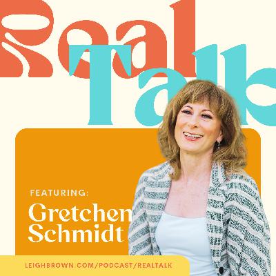 The Human Side of Real Estate with Gretchen Schmidt