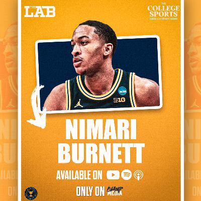 Nimari Burnett REVEALS Why THIS Michigan Basketball Team is DIFFERENT | The Lab Nimari Burnett REVEALS Why THIS Michigan Basketball Team is DIFFERENT | The Lab