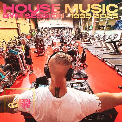 Episode 18: Luppi Clarke - Live DJ Set @ Gym People | Portugal [House Classics 1995-2025]