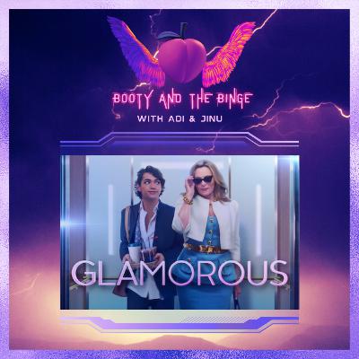 Glamorous (Series Review)