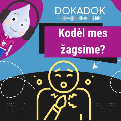Kodėl mes žagsime? 🤭