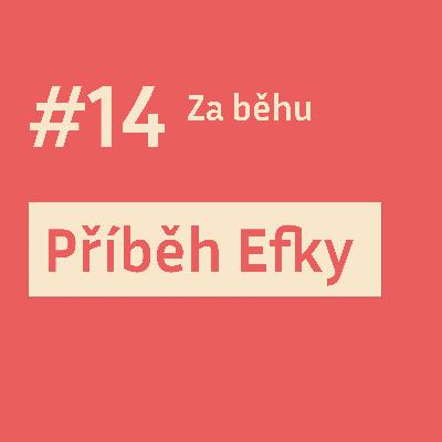 #14 SPECIÁL: Příběh Efky: Od spinningu k běžecké svobodě