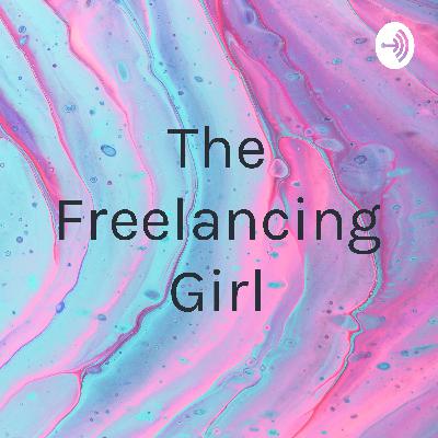 The Freelancing Girl (Trailer)