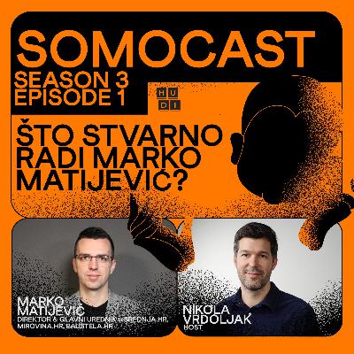 SoMoCast | Kako zarađivati od memeova? | Marko Matijević | Season 3 | Episode 1