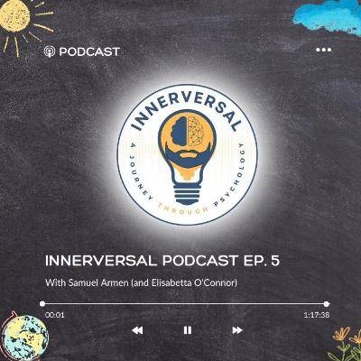 Episode 5: Psychology and... Education [with Elisabetta O'Connor]